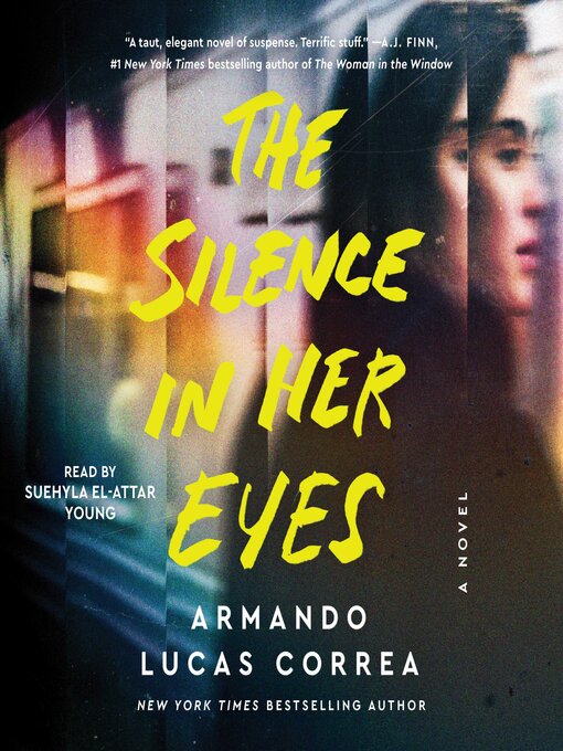 Title details for The Silence in Her Eyes by Armando Lucas Correa - Wait list